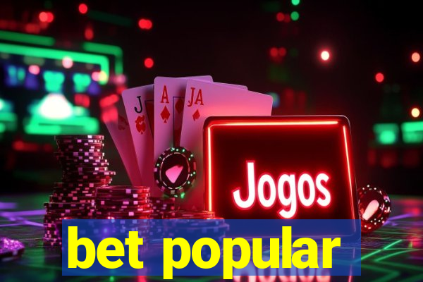bet popular